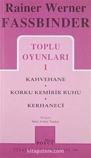 Toplu Oyunları / Kahvehane - Korku Kemirir Ruhu - Kerhaneci