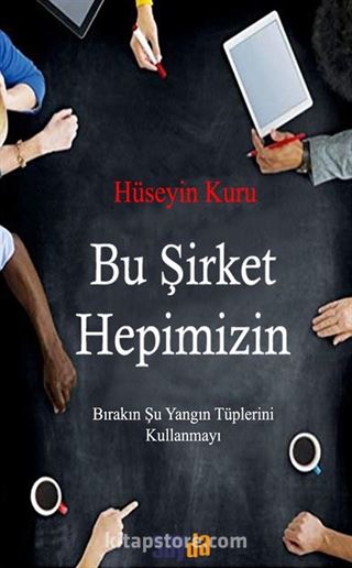 Bu Şirket Hepimizin