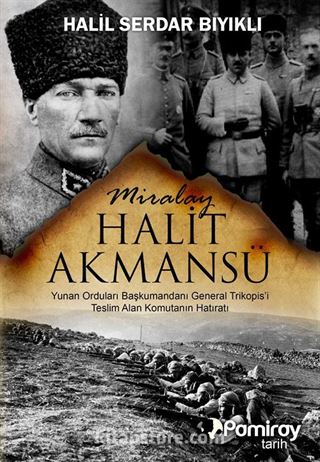 Miralay Halit Akmansü