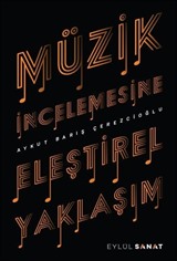 Müzik İncelemesine Eleştirel Yaklaşım