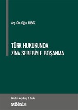 Türk Hukukunda Zina Sebebiyle Boşanma