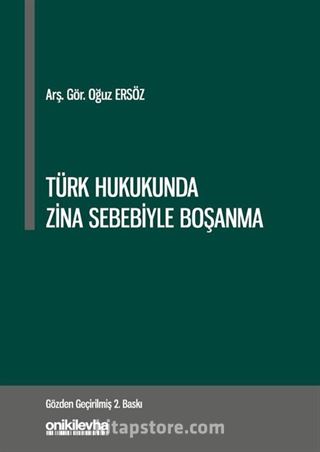 Türk Hukukunda Zina Sebebiyle Boşanma