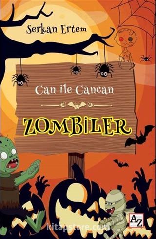 Can ile Cancan / Zombiler