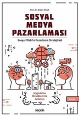 Sosyal Medya Pazarlaması-Sosyal Web'te Pazarlama Stratejileri