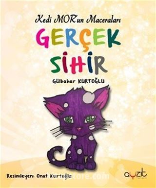 Kedi Mor'un Maceraları / Gerçek Sihir