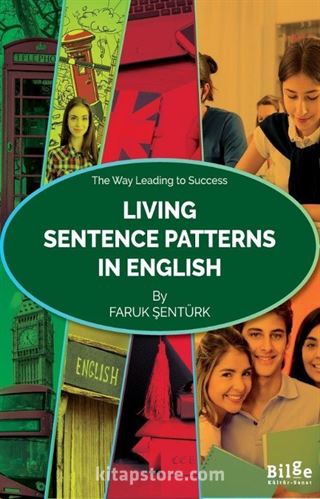 Living Sentence Patterns In English