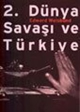 2. Dünya Savaşı ve Türkiye