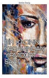 Bir Kadının Yaşamından Yirmidört Saat