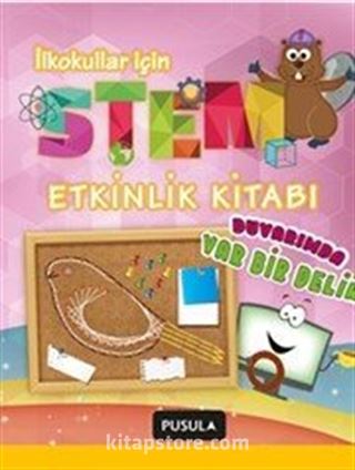 Duvarımda Var Bir Delik STEM Etkinlik Kitabı