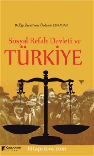 Sosyal Refah Devleti ve Türkiye