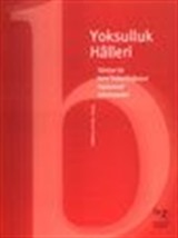 Yoksulluk Halleri Türkiye'de Kent Yoksulluğunun Toplumsal Görünümleri