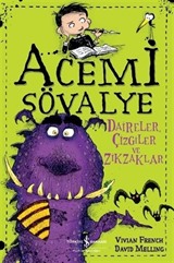 Acemi Şövalye / Daireler, Çizgiler ve Zikzaklar