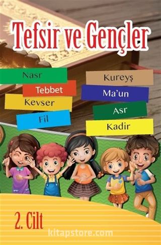 Tefsir ve Gençler (2. Cilt)