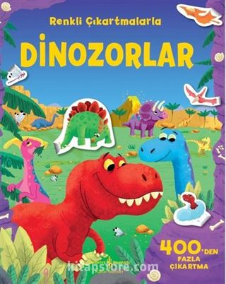 Dinozorlar / Renkli Çıkartmalarla