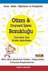 Otizm - Duyusal İşlem Bozukluğu