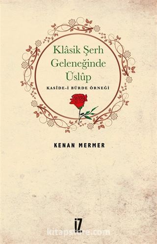 Klasik Şerh Geleneğinde Üslup