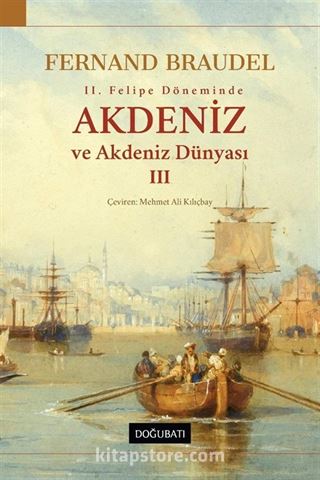 Akdeniz ve Akdeniz Dünyası 3