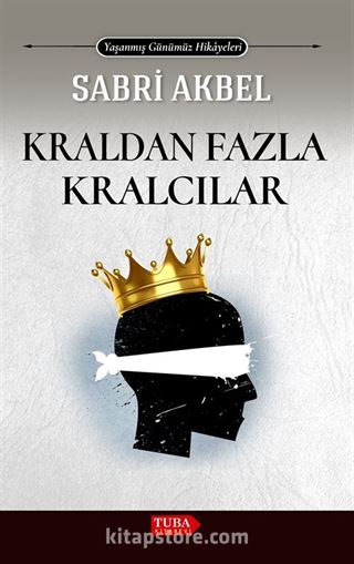 Kraldan Fazla Kralcılar