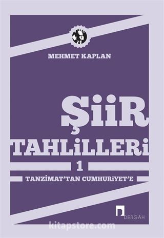 Şiir Tahlilleri-1 Tanzimattan Cumhuriyet'e