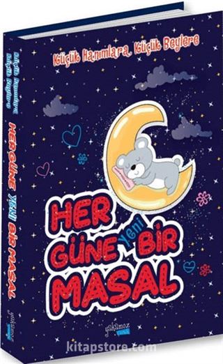 Küçük Hanımlara, Küçük Beylere Her Güne Yeni Bir Masal