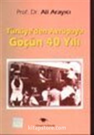 Türkiye'den Avrupa'ya Göçün 40 Yılı