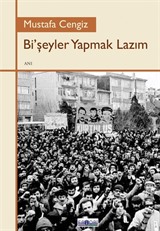 Bi'şeyler Yapmak Lazım