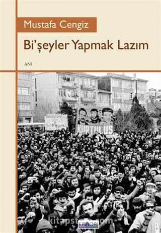 Bi'şeyler Yapmak Lazım