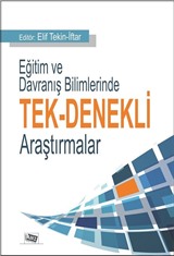 Eğitim ve Davranış Bilimlerinde Tek Denekli Araştırmalar