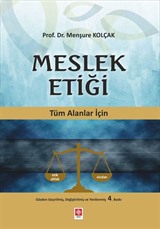 Tüm Alanlar İçin Meslek Etiği