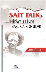 Sait Faik'in Hiyayelerinde Başlıca Konular