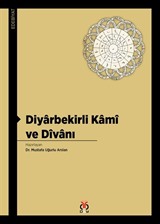 Diyarbekirli Kami ve Divanı