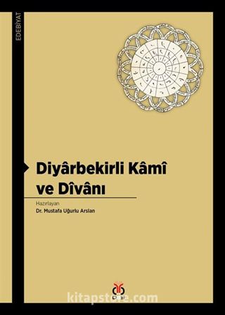 Diyarbekirli Kami ve Divanı