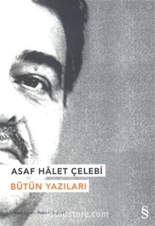 Asaf Halet Çelebi Bütün Yazıları