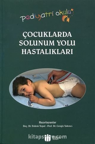 Çocuklarda Solunum Yolu Hastalıkları