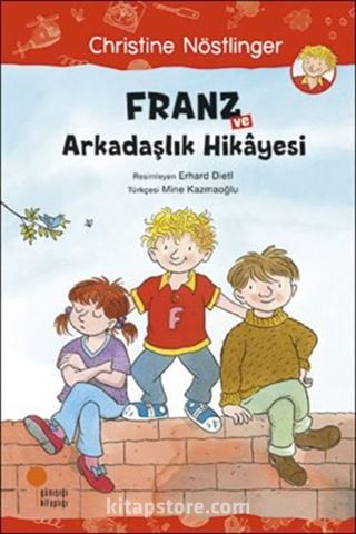 Franz ve Arkadaşlık Hikayesi