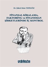 Finansal Kiralama, Faktoring ve Finansman Şirketlerinde İç Kontrol