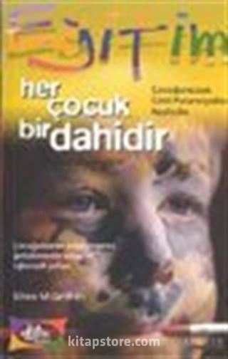 Her Çocuk Bir Dahidir