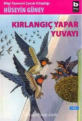 Kırlangıç Yapar Yuvayı