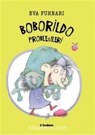 Boborildo Problemleri