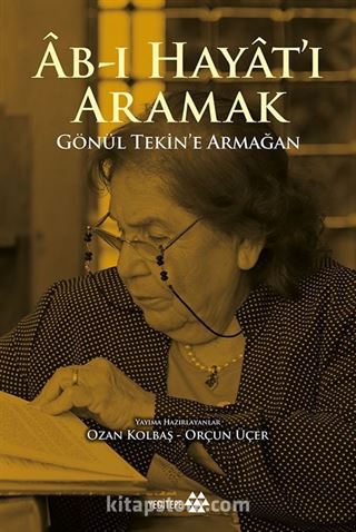 Ab-ı Hayat'ı Aramak