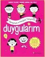 Duygularım / Oynuyorum ve Kendimi Tanıyorum