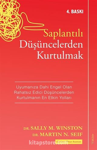 Saplantılı Düşüncelerden Kurtulmak