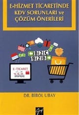 E-Hizmet Ticaretinde KDV Sorunları ve Çözüm Önerileri