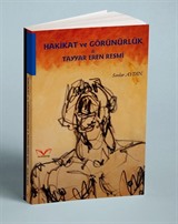 Hakikat ve Görünürlük Tayyar Eren Resmi