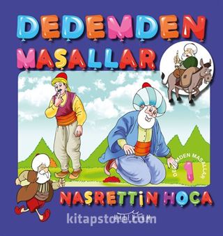 Dedemden Masallar Nasrettin Hoca