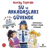 Su ve Arkadaşları Güvende