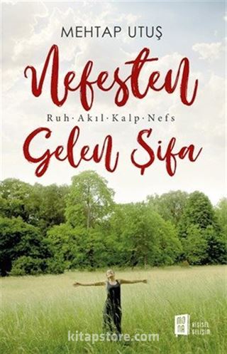 Nefesten Gelen Şifa