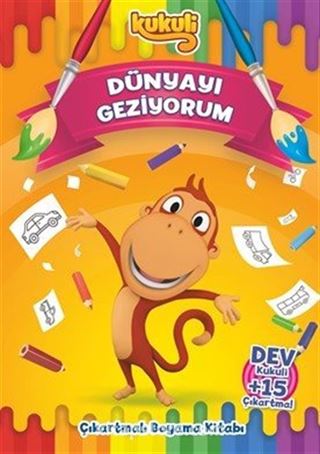 Kukuli / Dünyayı Geziyorum Çıkartmalı Boyama Kitabı