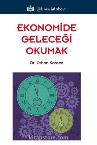 Ekonomide Geleceği Okumak