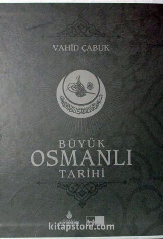 Büyük Osmanlı Tarihi (Ciltli)